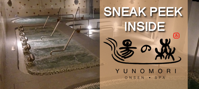 Japanese Authentic Onsen Experience: Yunomori Onsen & Spa