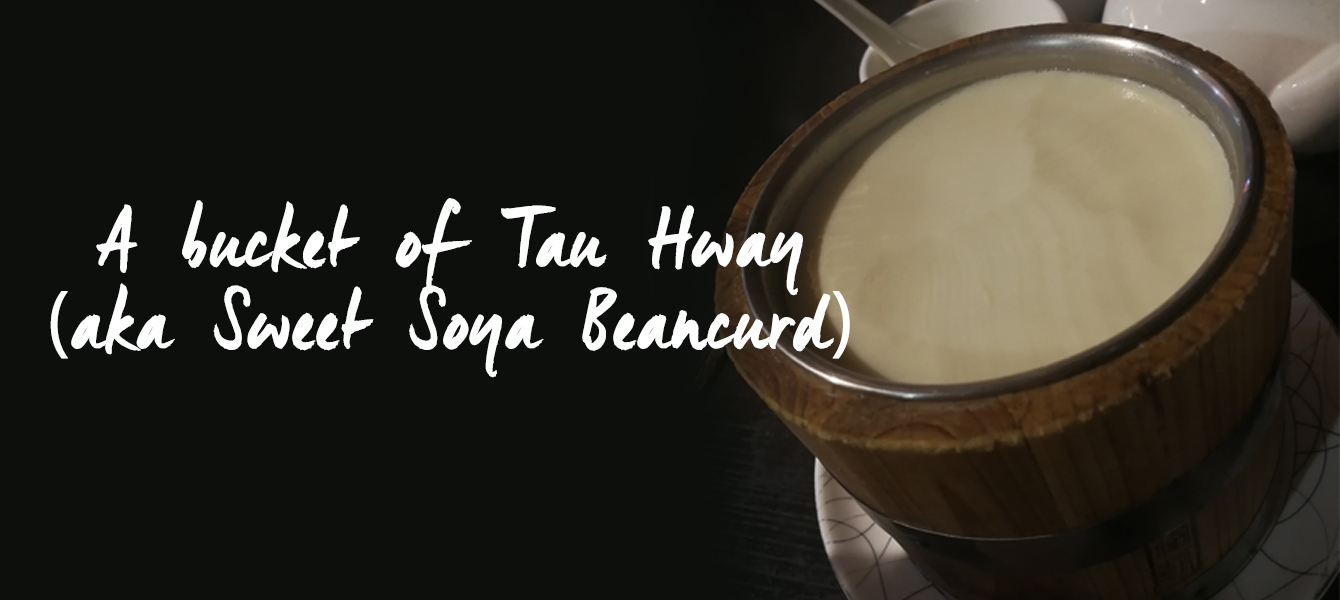 A bucket of Tau Hway (Soya Bean curd)